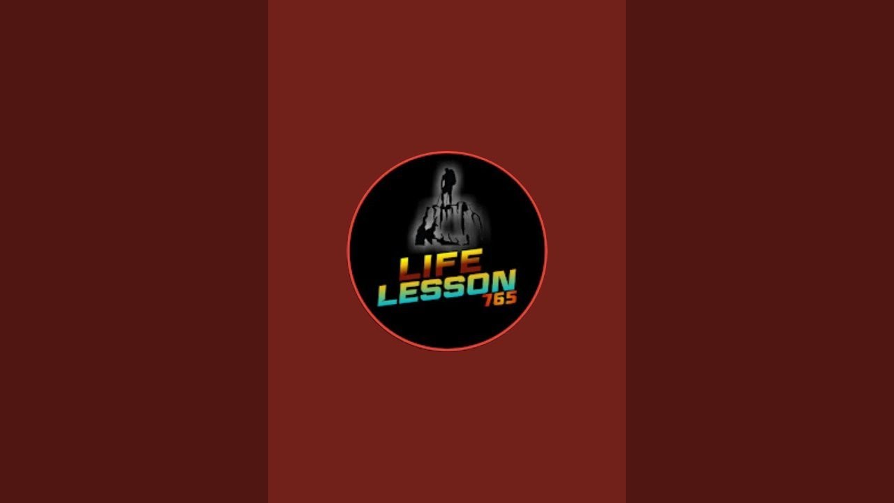 Life Lesson 765 is live