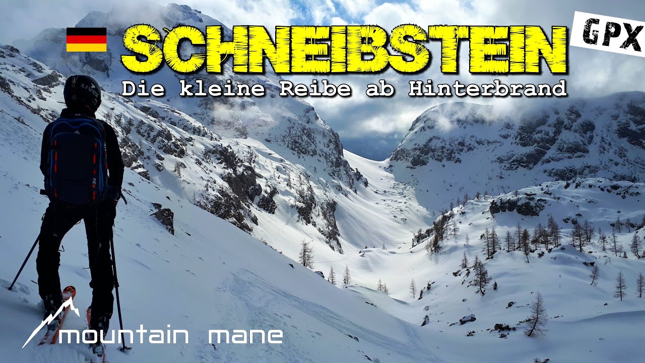 Skitour Schneibstein - die kleine Reibe ab Hinterbrand | Berchtesgadener Alpen