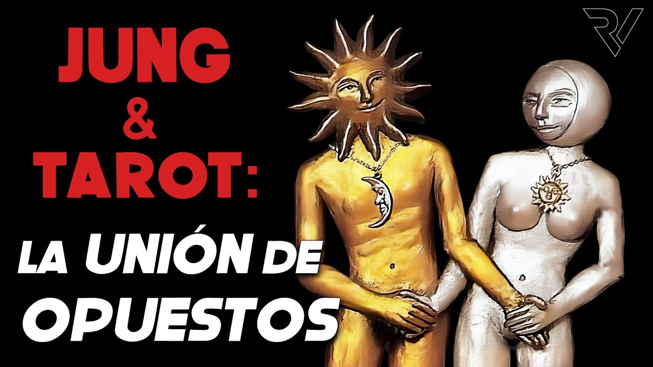 Jung y el Tarot: Arcano VI La Unión de los Opuestos