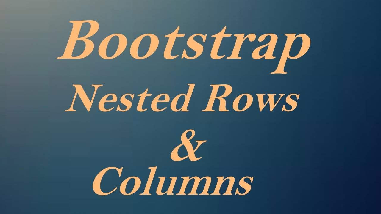 Nested Rows and columns