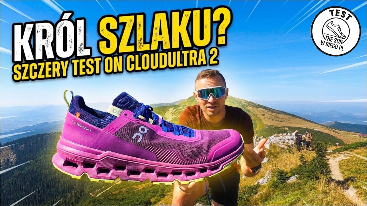 ON Cloudultra 2 &mdash; SZCZERY test i recenzja but&oacute;w do biegania trailowego 🏃 | Czy przebiły poprzednika?