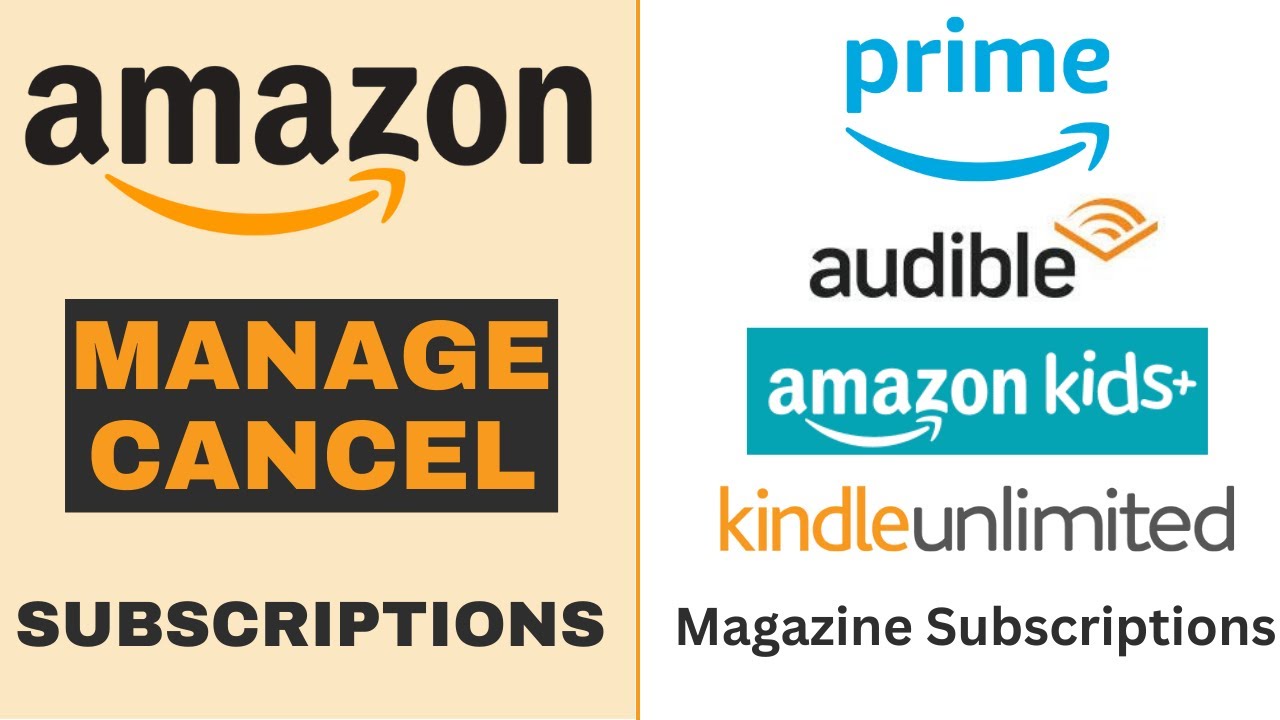 Amazon - How to manage and cancel subscriptions - 2023