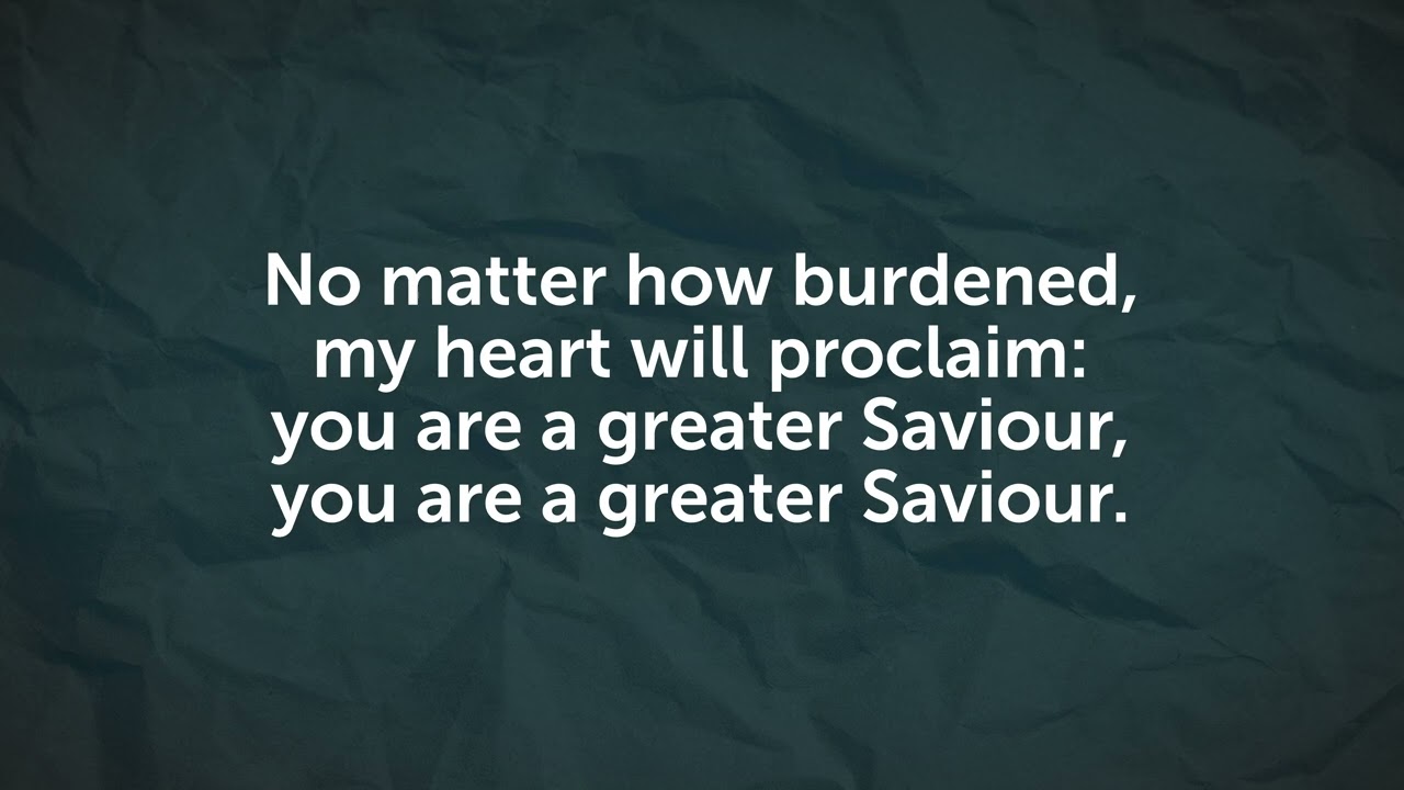 I Need Not Fear (Greater Saviour) LYRIC VIDEO