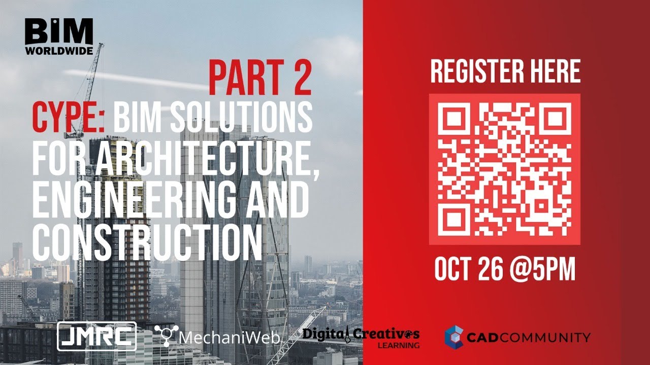 Part 2 CYPE: BIM solutions for Architecture, Engineering and Construction
