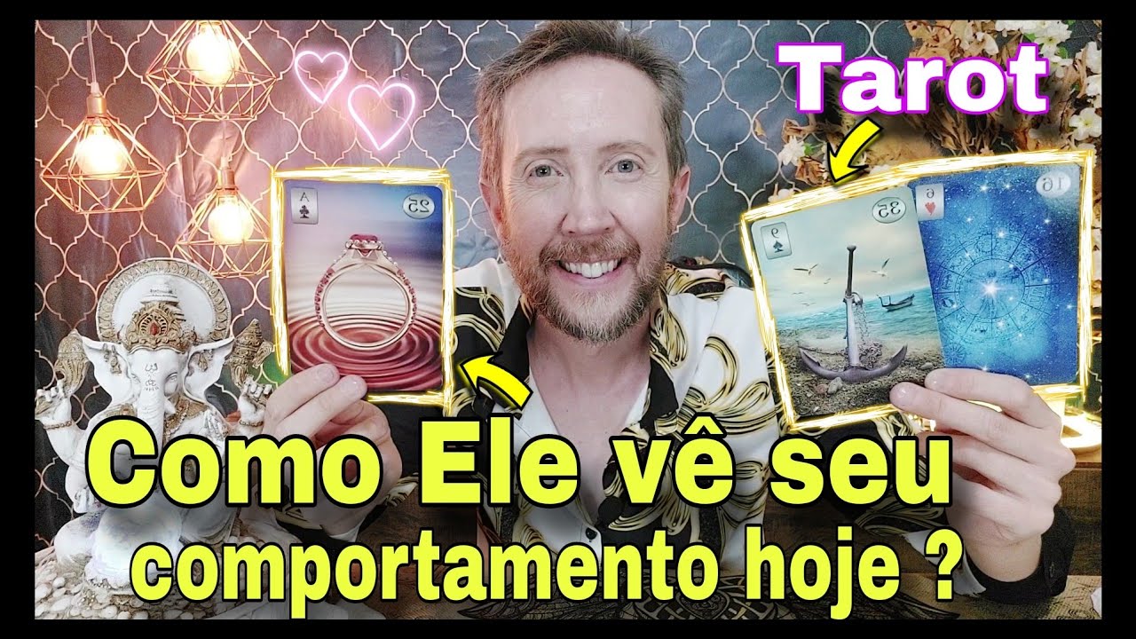 Como Ele vê seu comportamento hoje ? Tarot de hoje - Como ele está em relação a mim hoje tarot ?