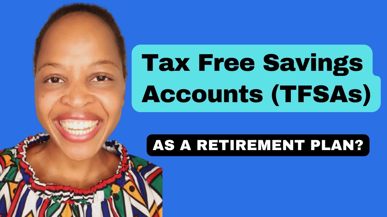 Your TFSA as a retirement plan | South Africa