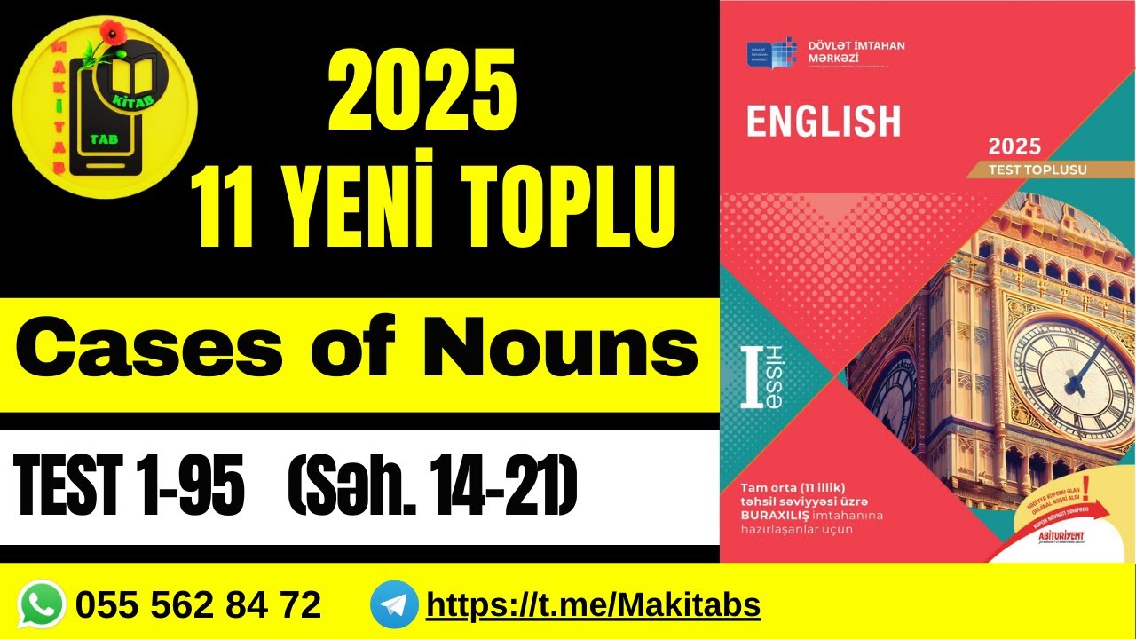 DİM 11-Cİ SİNİF TEST TOPLUSU 2025 İNGİLİS DİLİ | NOUN. Cases of Nouns. | Sual 1-95. TAM İZAH