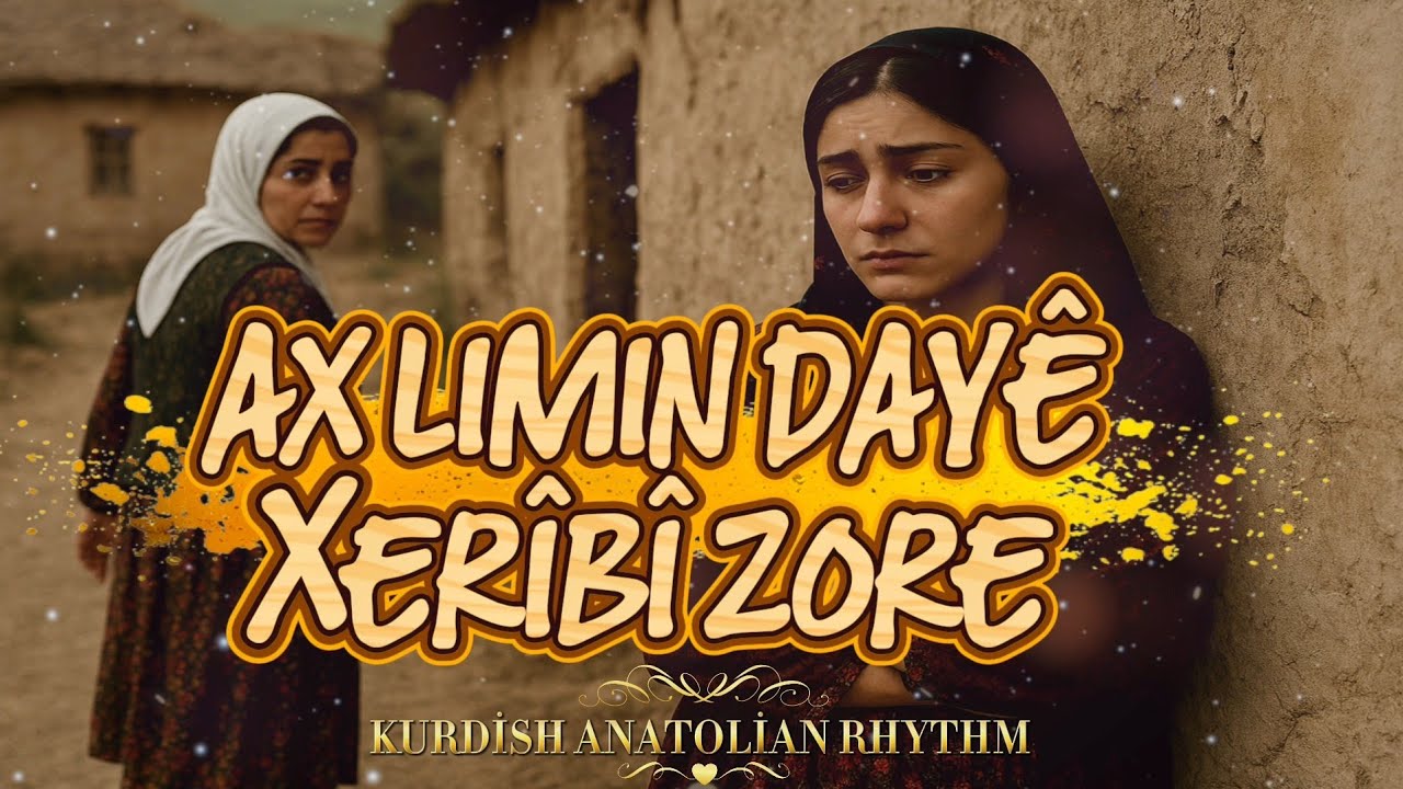 AX LIMIN DAYÊ XERİBİ ZORE (Kurdish Anatolian Trap) - Kurdish Anatolian Rhythm 