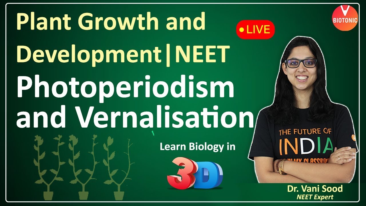 Photoperiodism | Plant Growth and Development | CBSE Class 11 Biology | NEET 2023 | Vedantu Biotonic