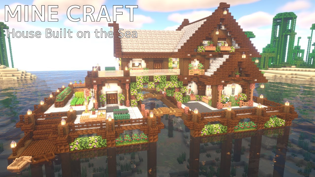 【マイクラ建築】海の上の家の作り方(前編)【Minecraft】How to Build a House on the Sea(first part)