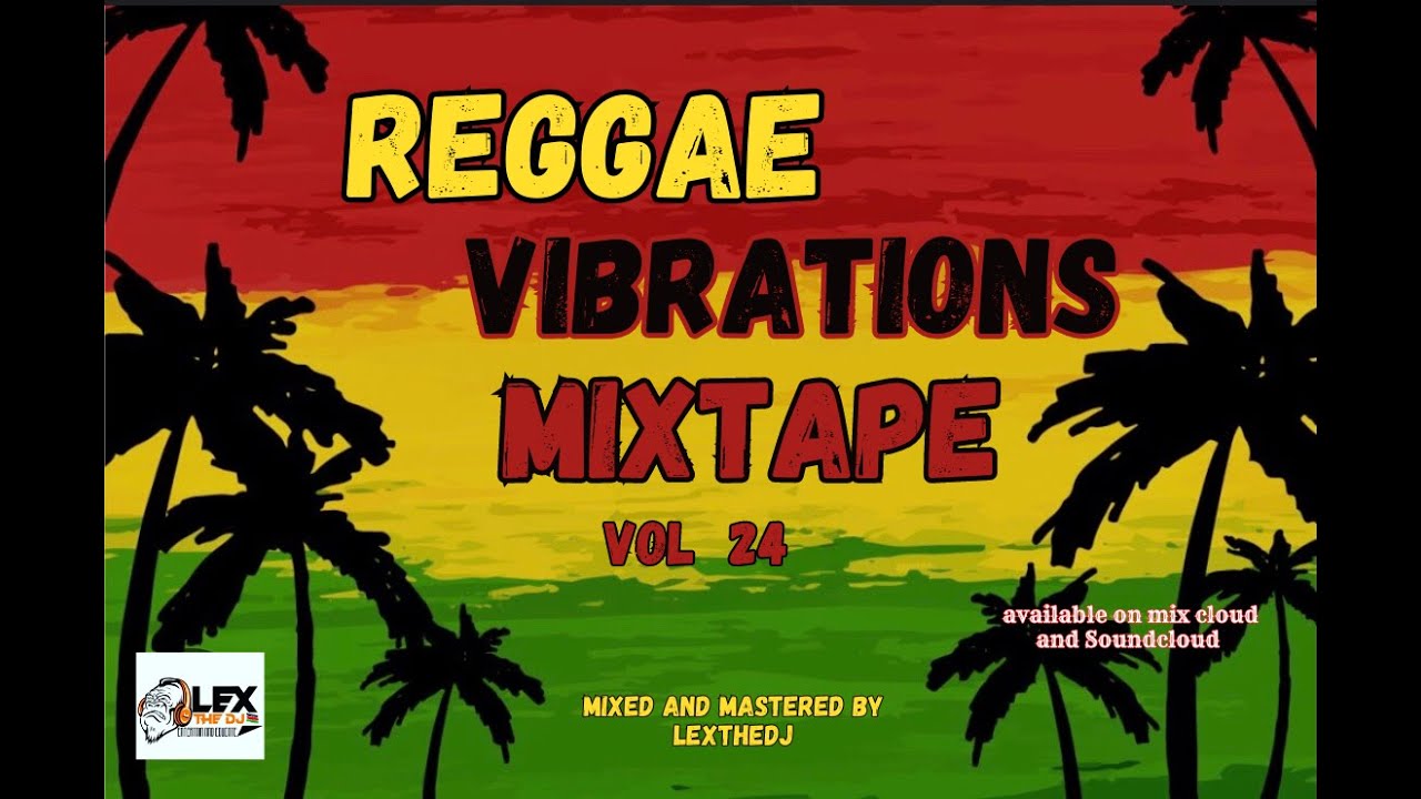 REGGAE VIBRATIONS VOL 24