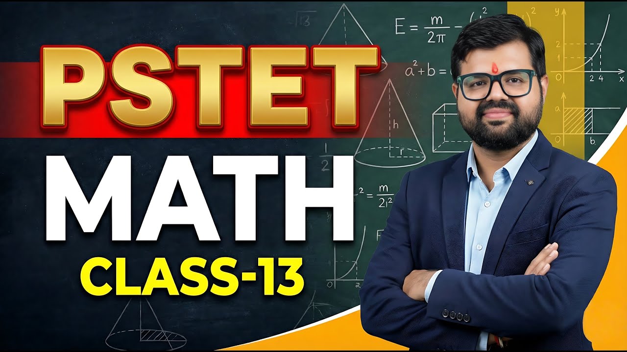 PSTET MATH CLASS 13