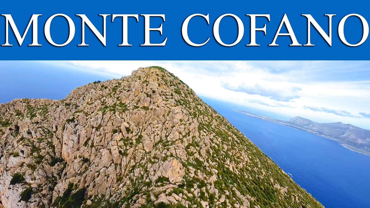 Scalata Monte Cofano - Cornino (Custonaci - TP) - Sicily 4K