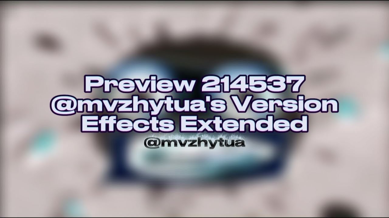 Preview 214537 @mvzhytua's Version Effects Extended