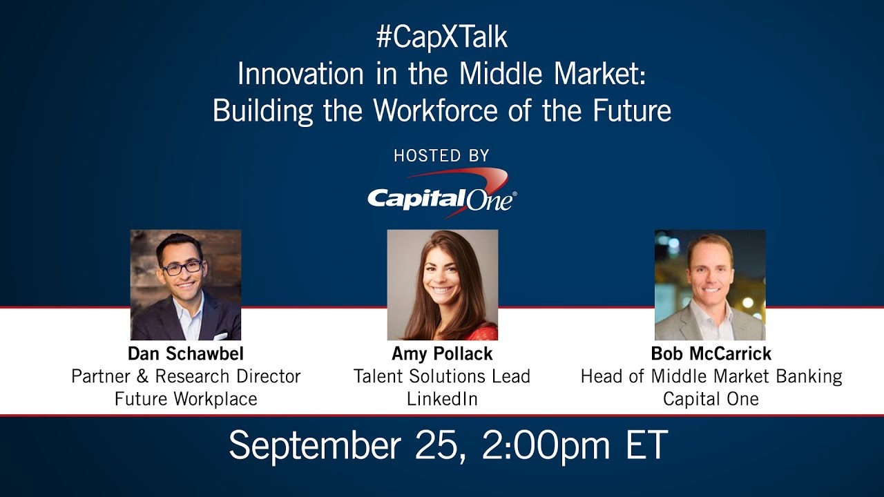Innovation in the Middle Market: Building the Workforce of the Future