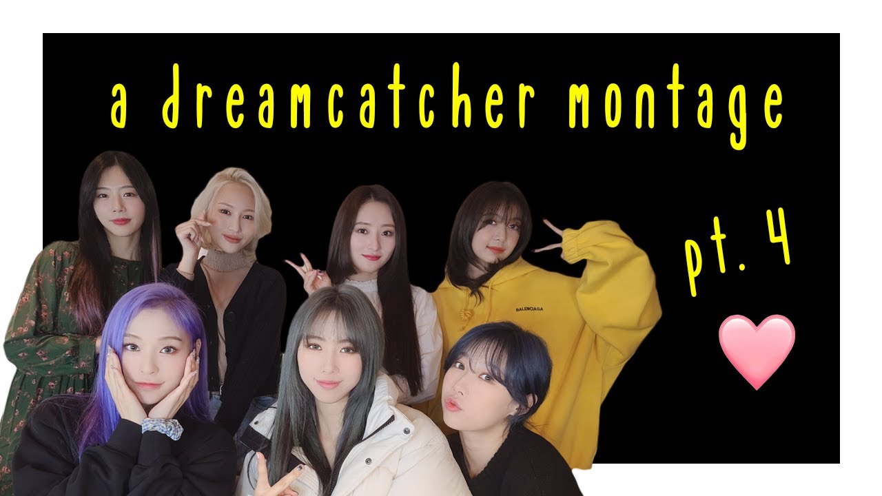 a dreamcatcher montage pt.4 📽️ 드림캐쳐 영상몽타주 4편
