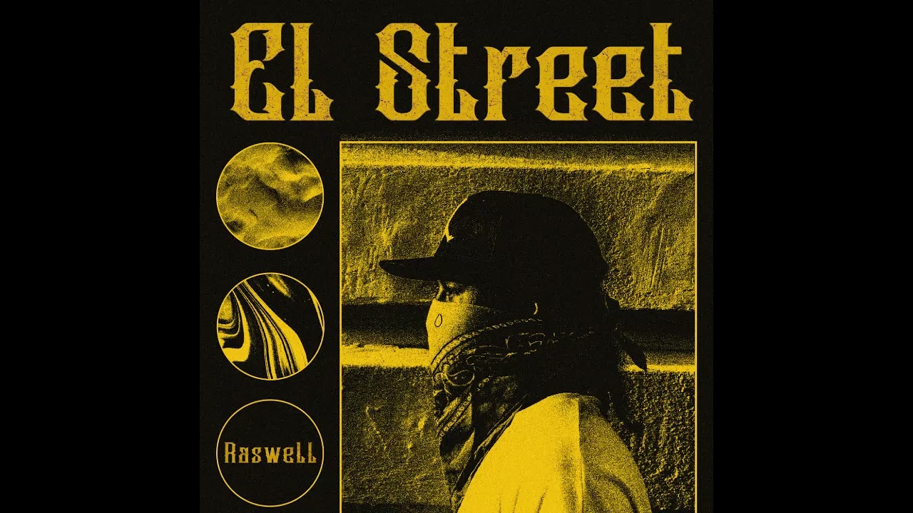 Raswell - El Street