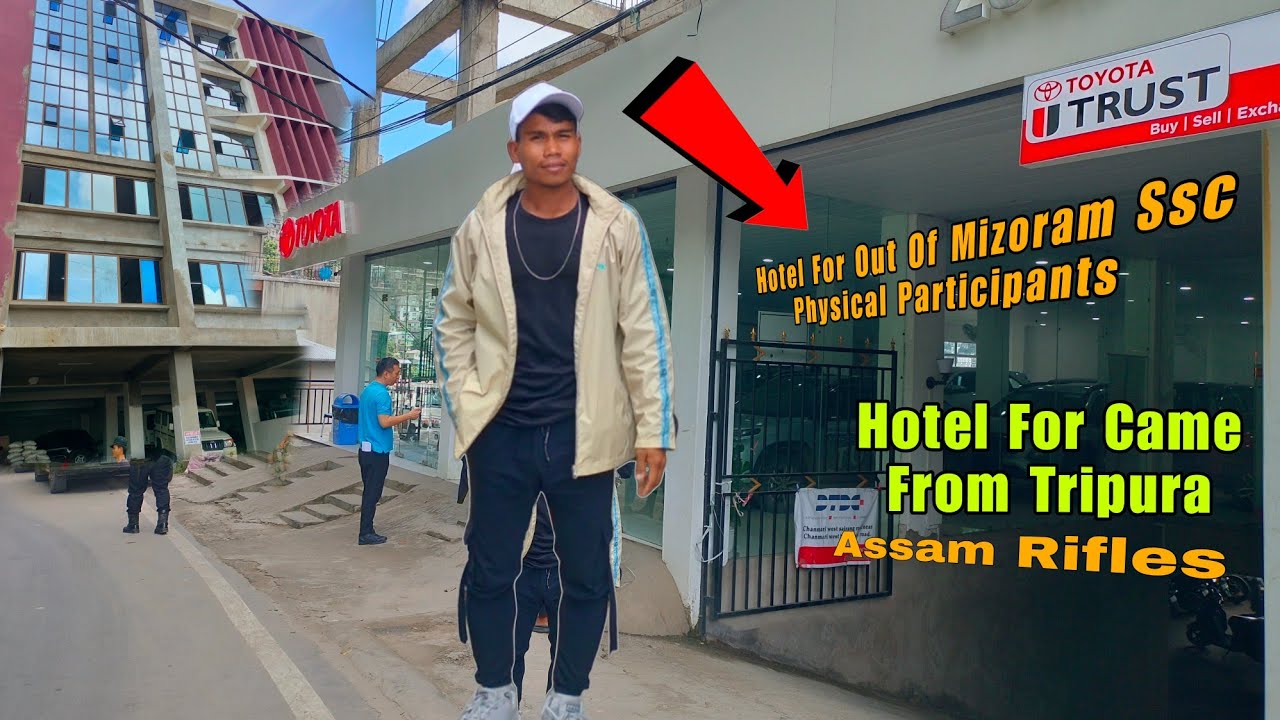 Hotel For Out Of Mizoram Came In Aizawl || Assam Rifles Physical Participants 