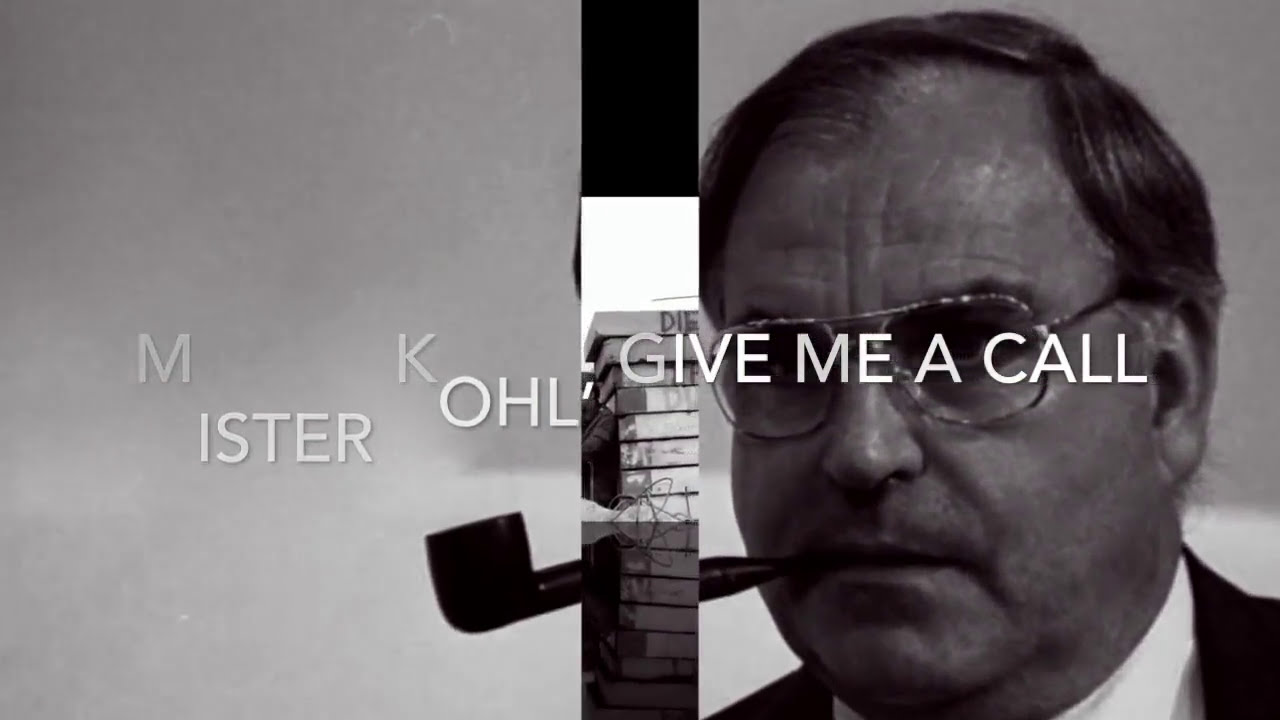 Alfred Herrhausen is dead, mr.Kohl, give me a call