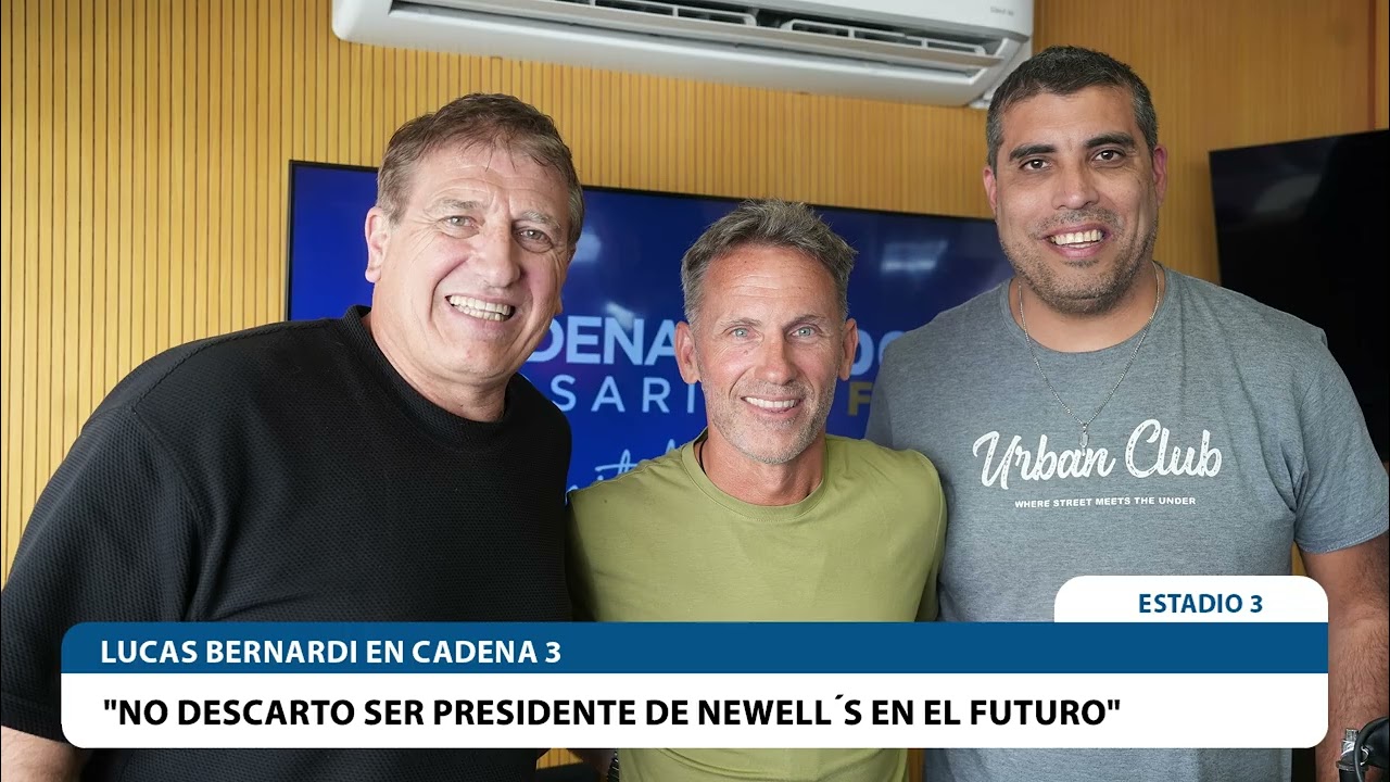 LUCAS BERNARDI HABL&Oacute; EN ESTADIO 3 SOBRE SU PRESENTE Y FUTURO EN NEWELL&acute;S | Cadena 3 Argentina