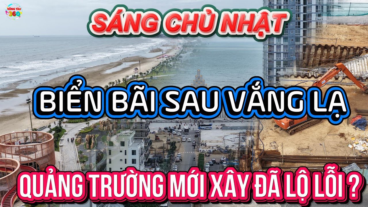 Bãi Sau Chủ Nhật Vắng Lạ-Quảng Trường Thùy Vân MỚI XÂY XONG ĐÃ HỎNG ? Cận cảnh Tiến Độ QT Mở Rộng