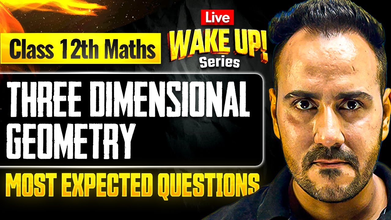 Class 12 Maths 🔥| Three Dimensional Geometry Most Important Questions | Wake Up! with Ushank Sir