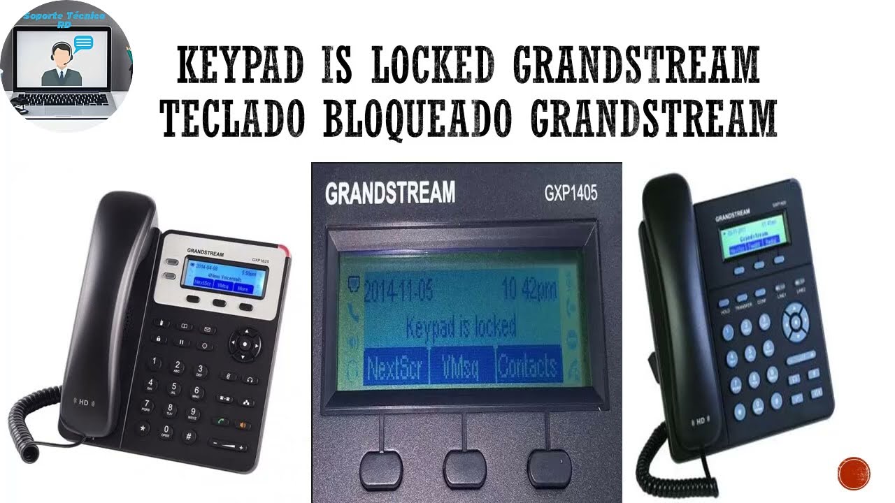 Teclado Bloqueado o keypad is locked en teléfono grandstream
