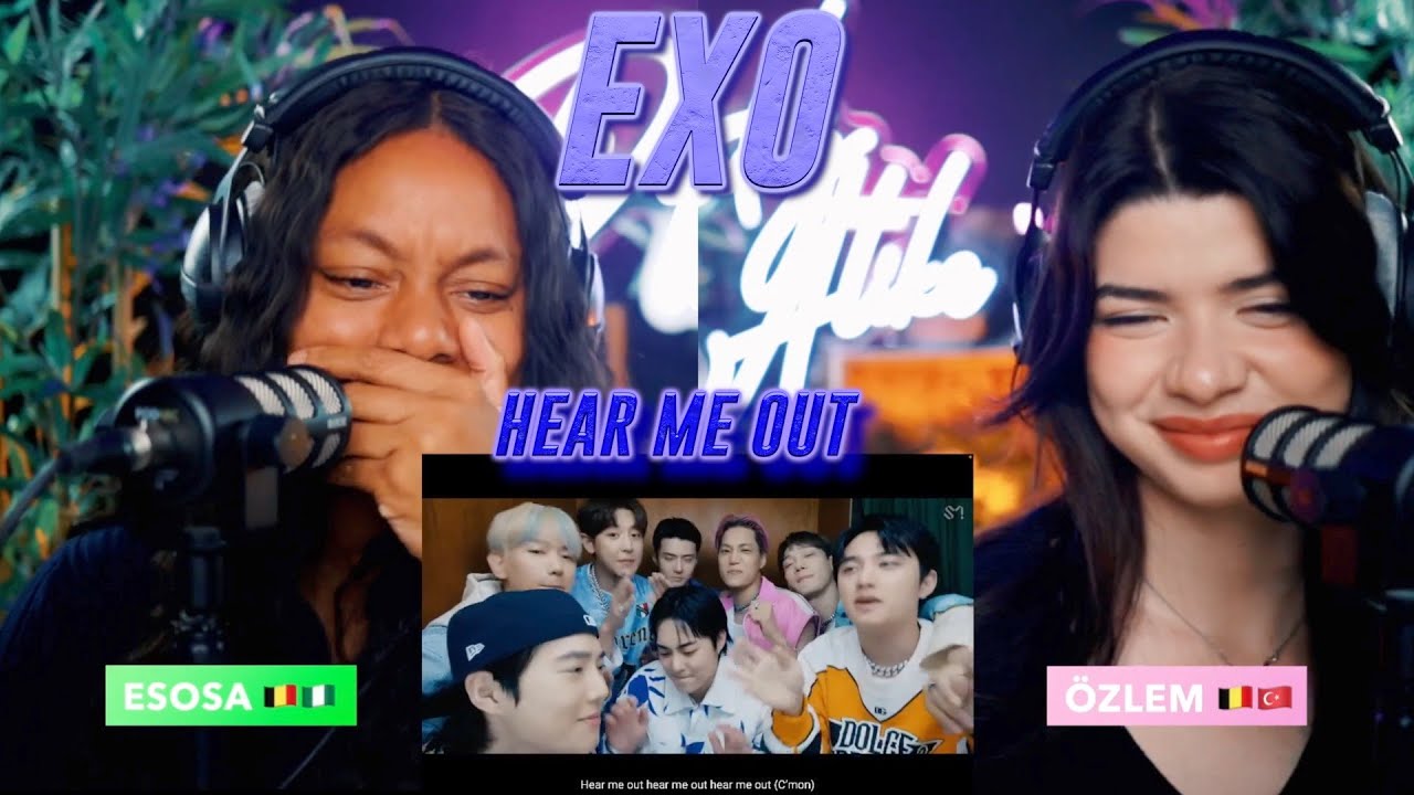 EXO 엑소 'Hear Me Out' MV reaction