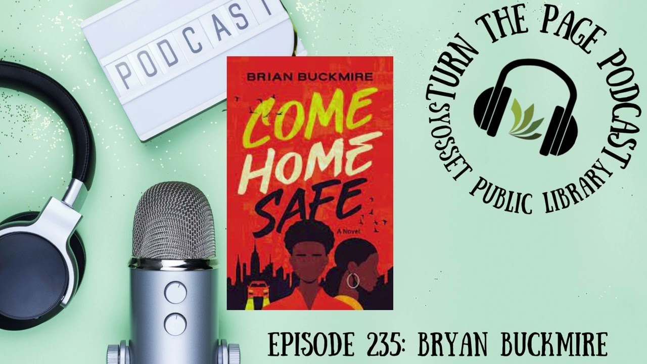 Turn the Page Podcast&ndash; Episode 235C: Bryan Buckmire