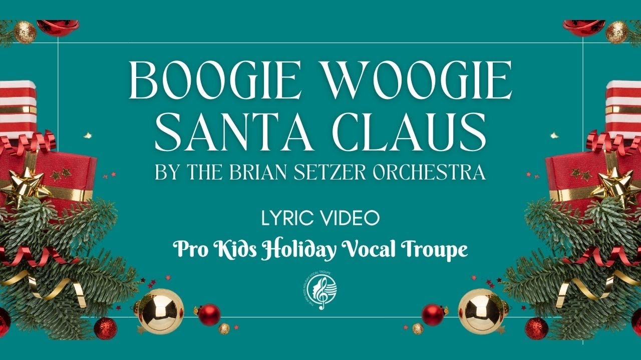 Boogie Woogie Santa Claus by The Brian Setzer Orchestra (Lyric Video)