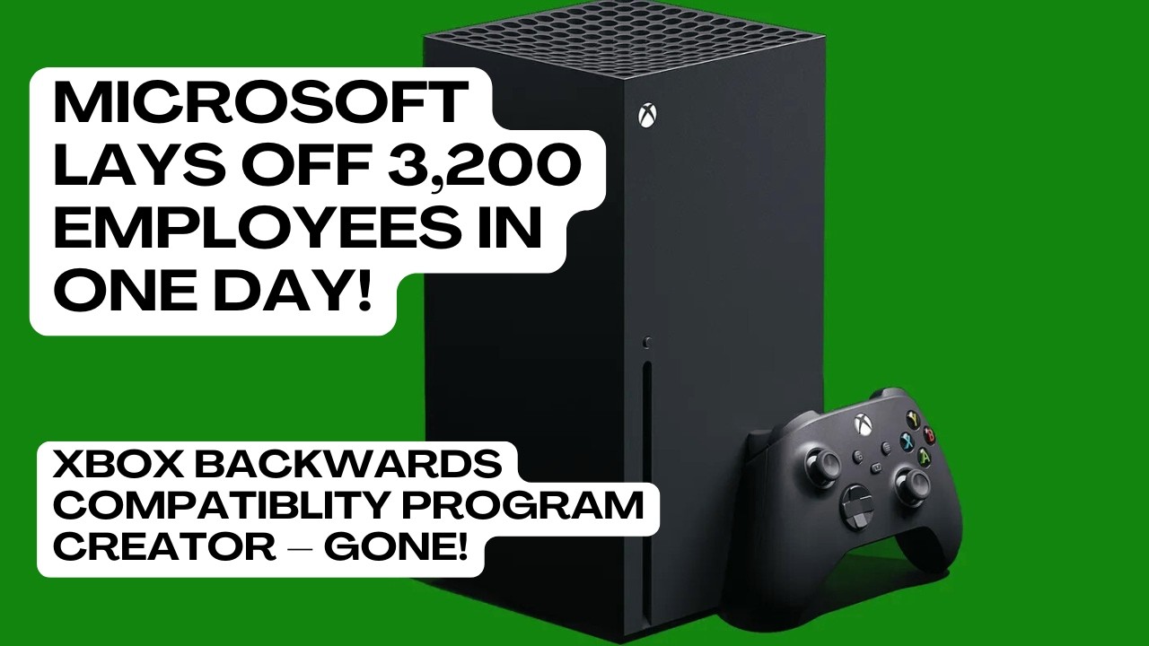 XBOX Has 3,200 Layoffs in ONE DAY