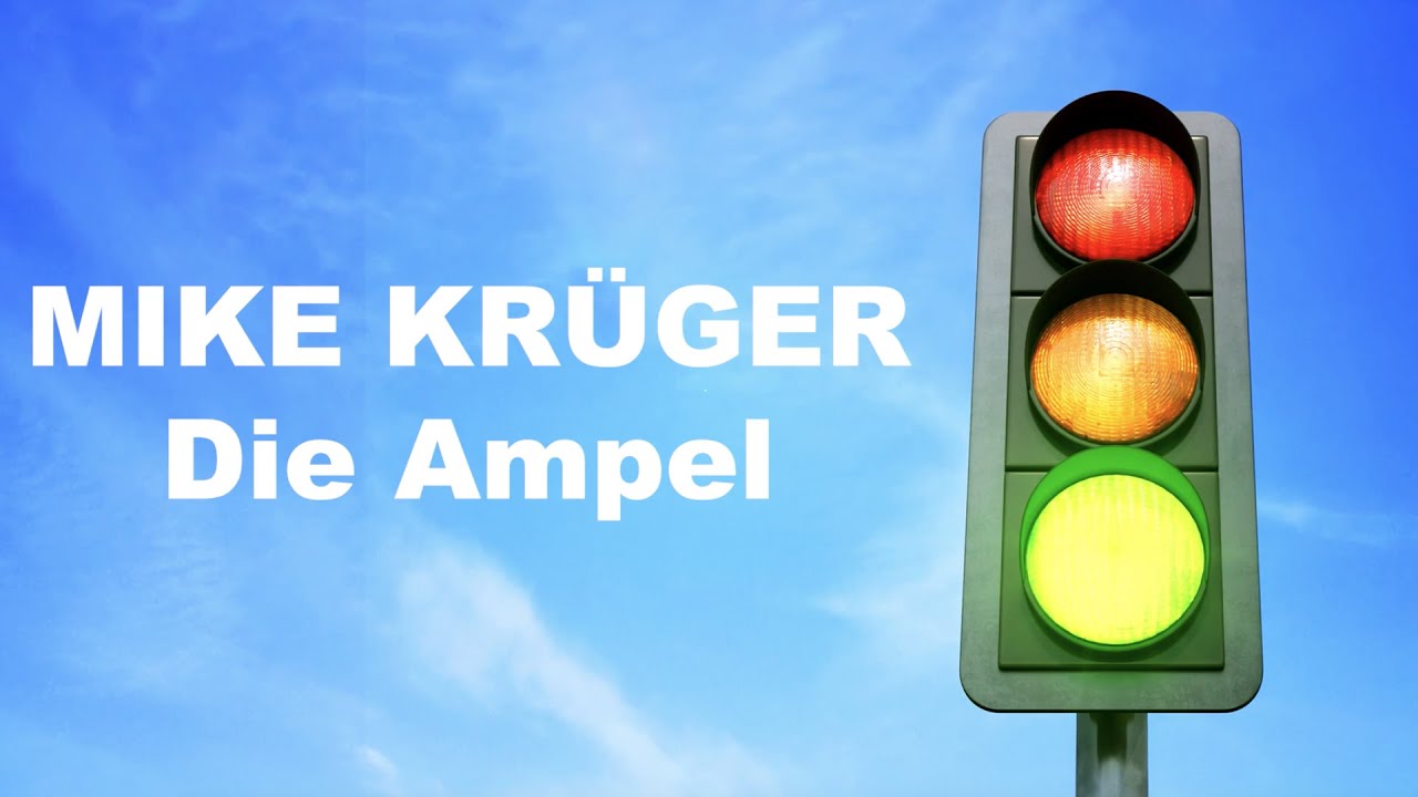 Mike Kr&uuml;ger - Die Ampel (Offizielles Lyric Video)