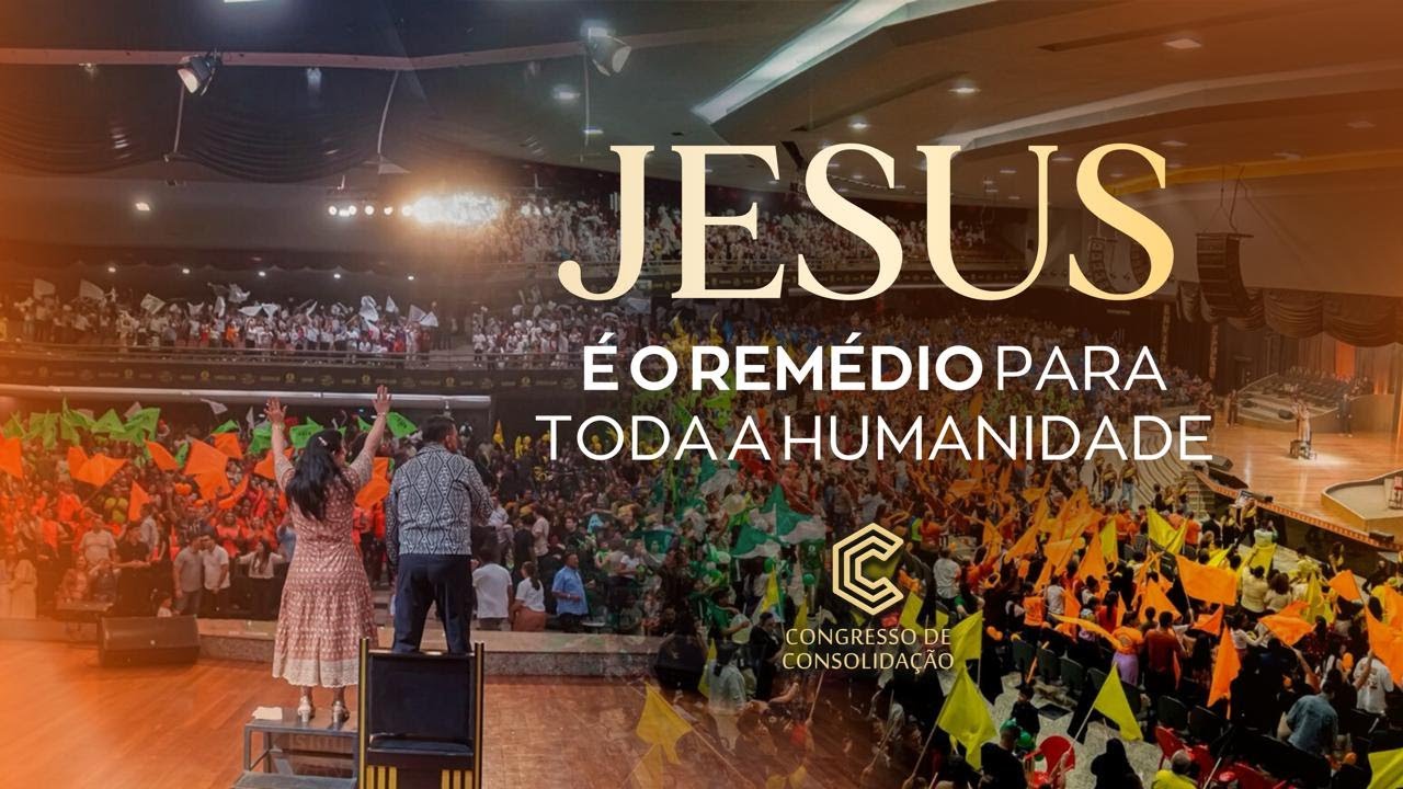 Congresso De Consolidação - 2º Noite - 06.02.2026
