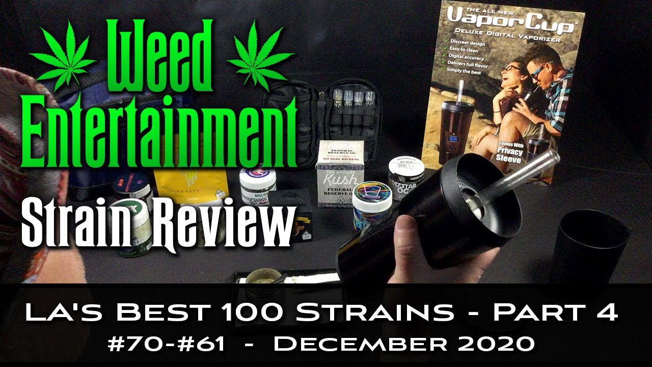 LA's Best 100 Marijuana Strains 2020 - Part 4 - #70-#61 - December 2020