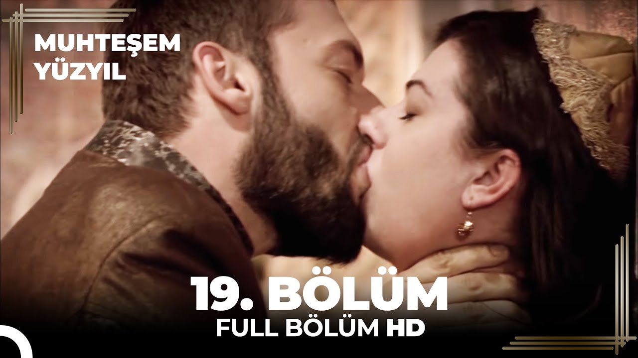 Muhteşem Yüzyıl 19. Bölüm (HD)