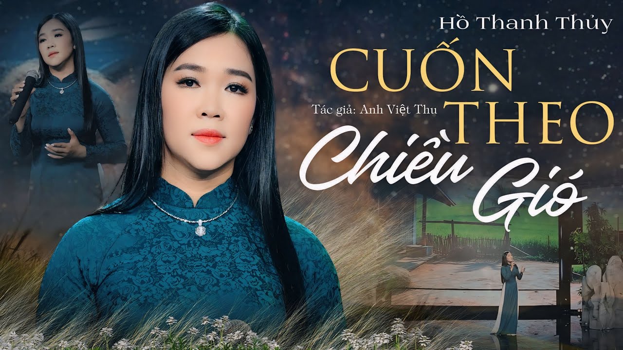 Giọng Ca Mới Độc Lạ • CUỐN THEO CHIỀU GIÓ - Hồ Thanh Thủy | Tuyệt phẩm Nhạc Bolero Hay Nhất 2025