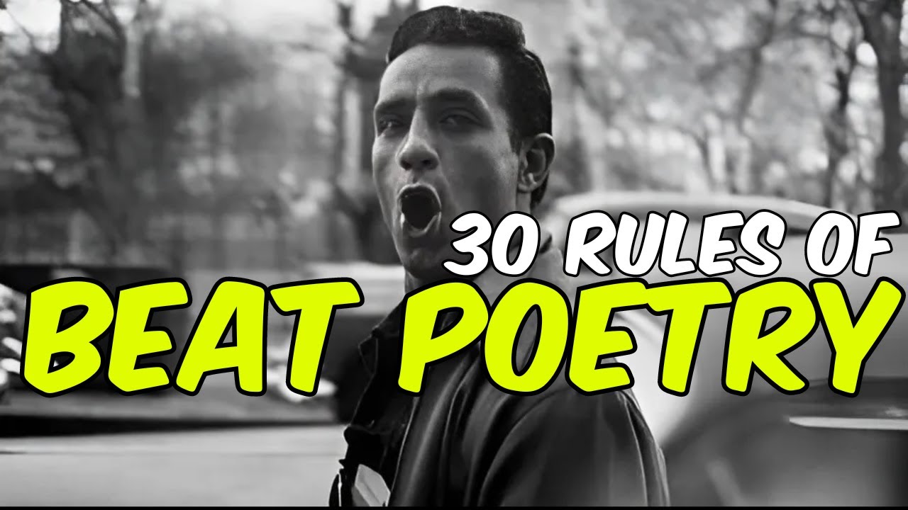 Kerouac's 30 Rules for Writing Beat Poetry