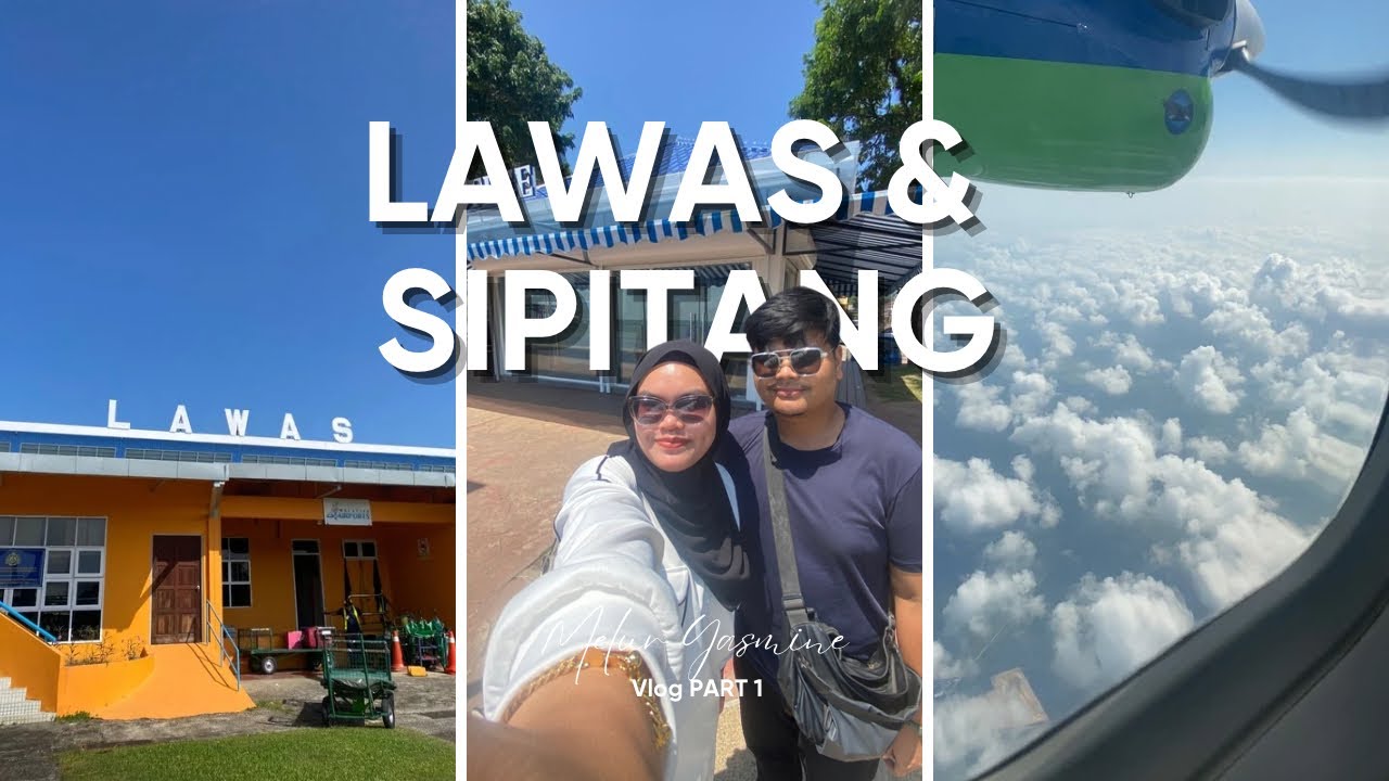 Vlog : Lawas & Sipitang (Part 1) | FIRST TIME NAIK MASWING😱