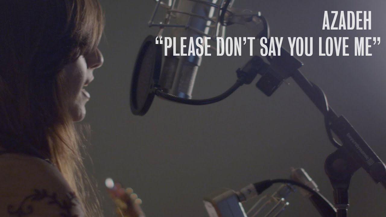 Azadeh - Please Don't Say You Love Me - Ont Sofa Live at YouTube Space London