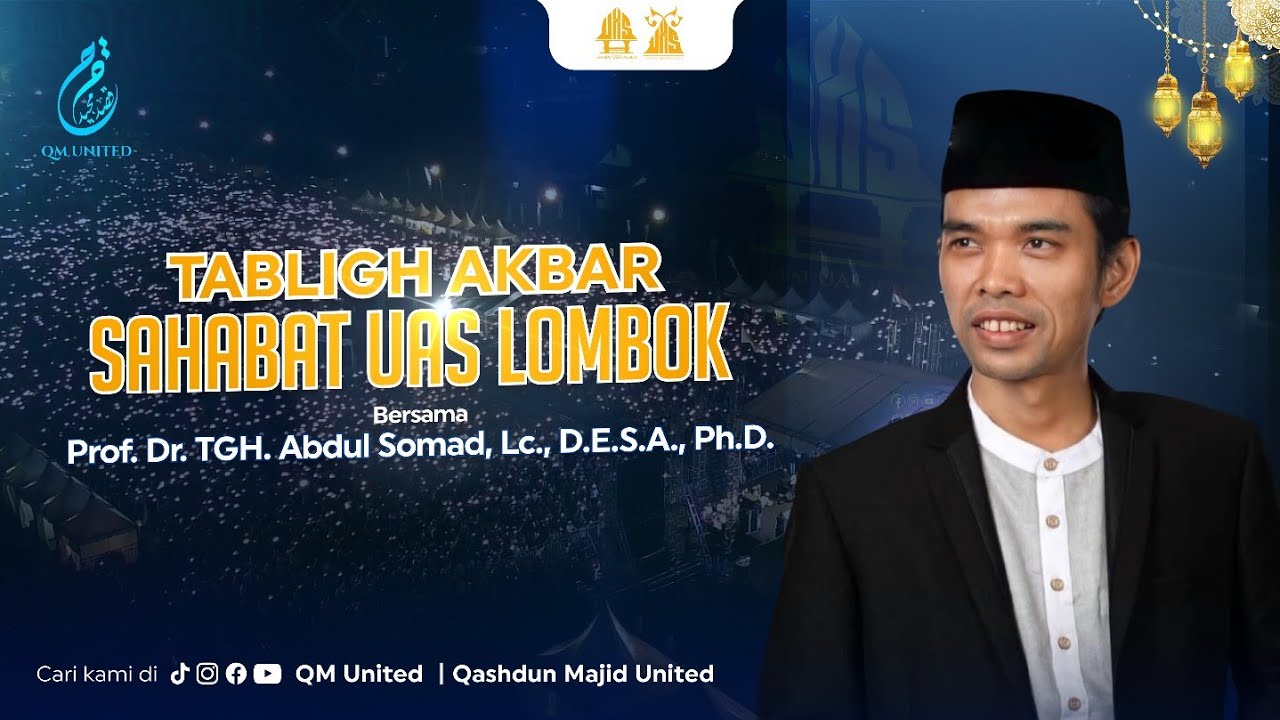 Full Kedatangan & Ceramah Ustadz Abdul Somad di Tabligh Akbar Sahabat UAS Lombok - Ex Bandara