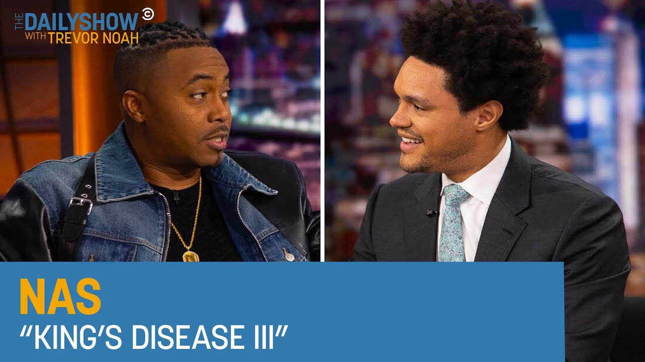 Nas - “King’s Disease III” | The Daily Show
