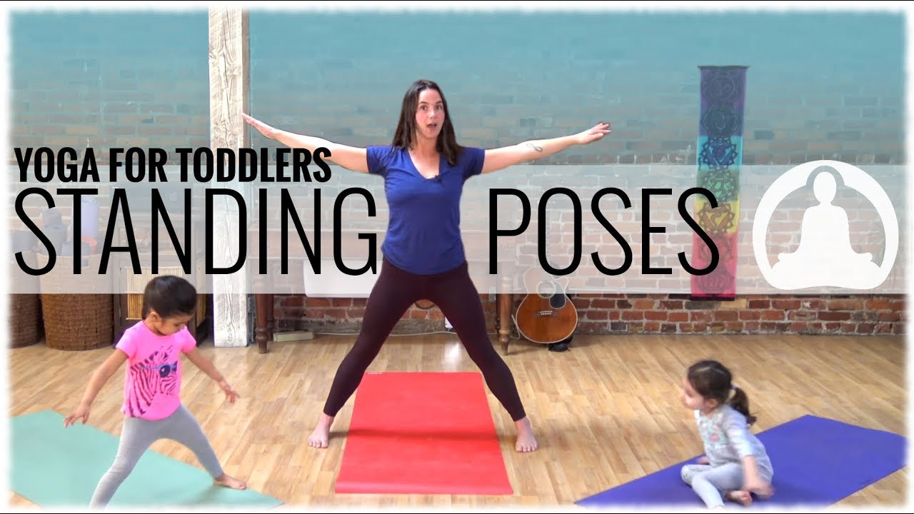Yoga for Kids with Alyssa-Jean Klazek: Yoga for Toddlers -  Standing Poses