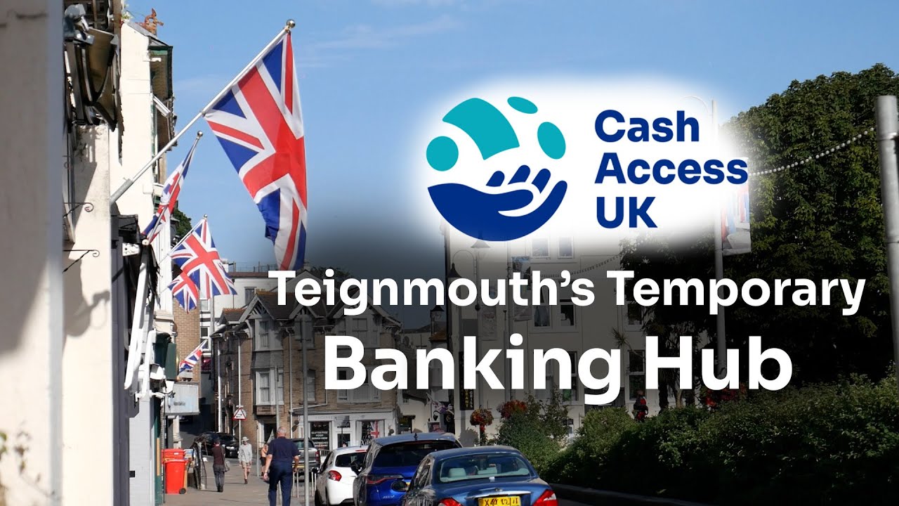 Visiting Teignmouth's Temporary Banking Hub | Cash Access UK