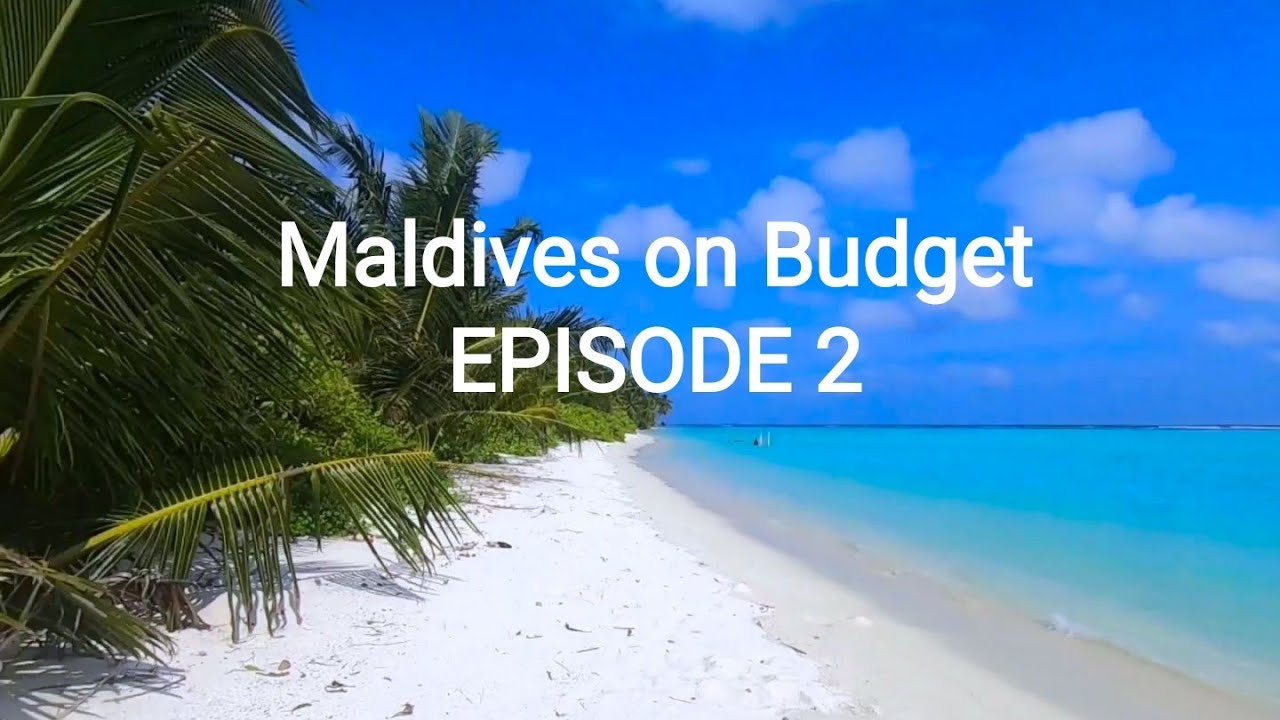 Maldives on budget : Episode 2 Nilandhoo island #maldives #budgettravel #المالديف