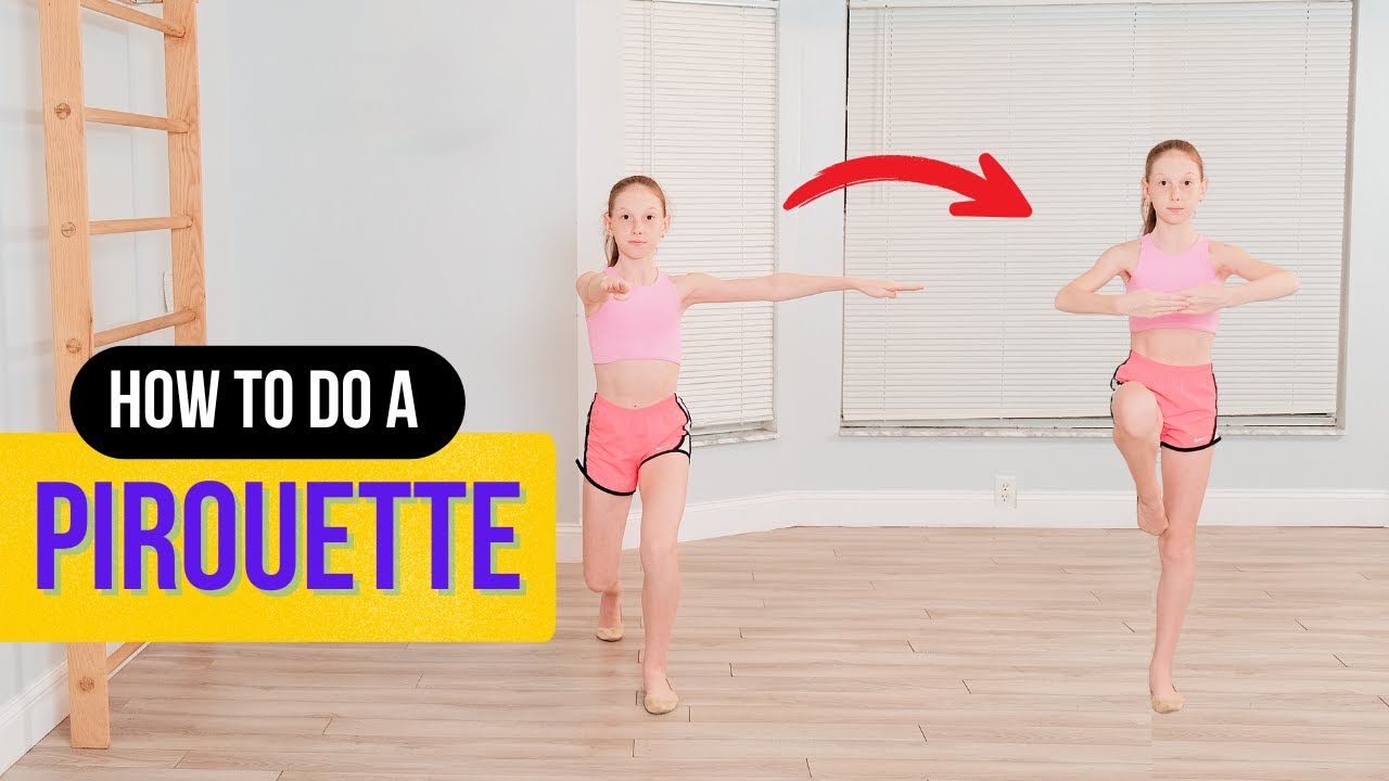 How to Do a Perfect Pirouette ✨ Step-by-Step Tutorial for Dancers