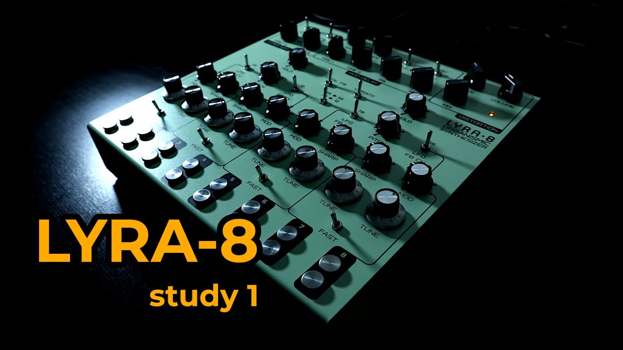 Lyra-8 - Study 1 (Texture, Ambience and Drones)