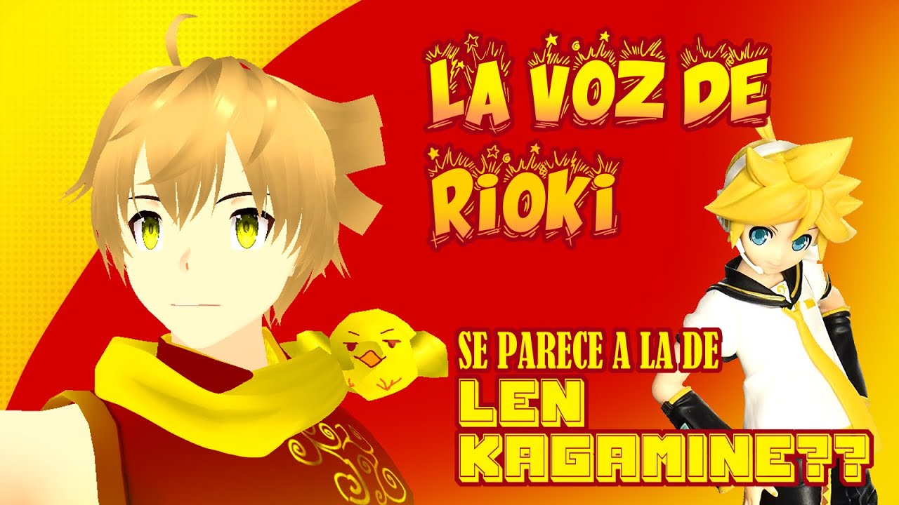 ✨🐥¿La Voz de RIOKI se parece a voz de Len Kagamine? (VOCALOID) // Shimoda Asami✨🐥