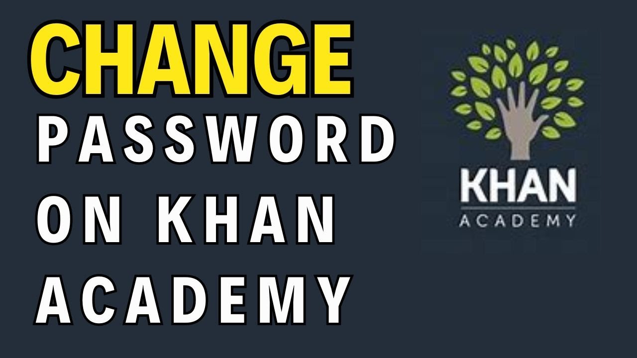 Как изменить пароль в учетной записи Khan Academy 2024?