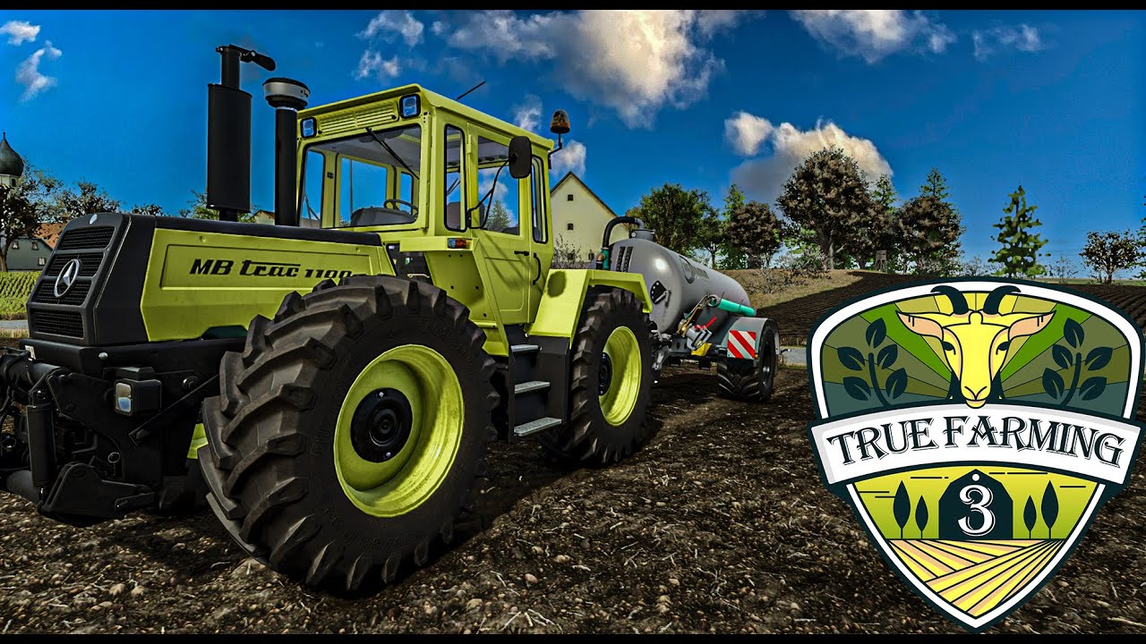 Der Neue MB Trac gleich im Einsatz  True Farming 3 f#6