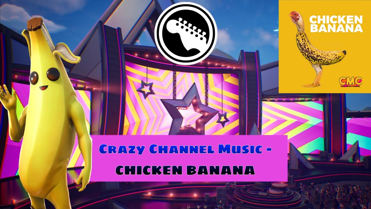 Crazy Channel Music - CHICKEN BANANA | Fortnite Festival Lead